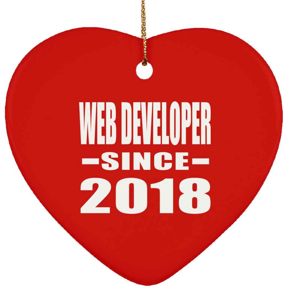 Web Developer Since 2018 - Heart Ornament