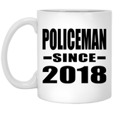 Policeman Since 2018 - 11 Oz Coffee Mug