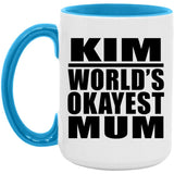 Kim World's Okayest Mum - 15oz Accent Mug Blue