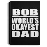 Bob World's Okayest Dad - Canvas Portrait