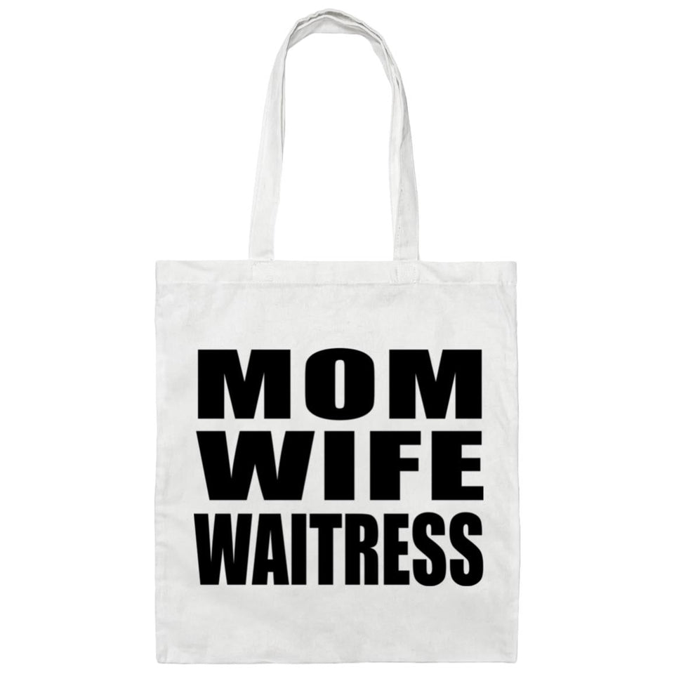 Mom Wife Waitress - Tote Bag White
