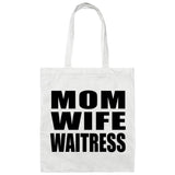 Mom Wife Waitress - Tote Bag White