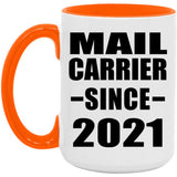 Mail Carrier Since 2021 - 15oz Accent Mug Orange