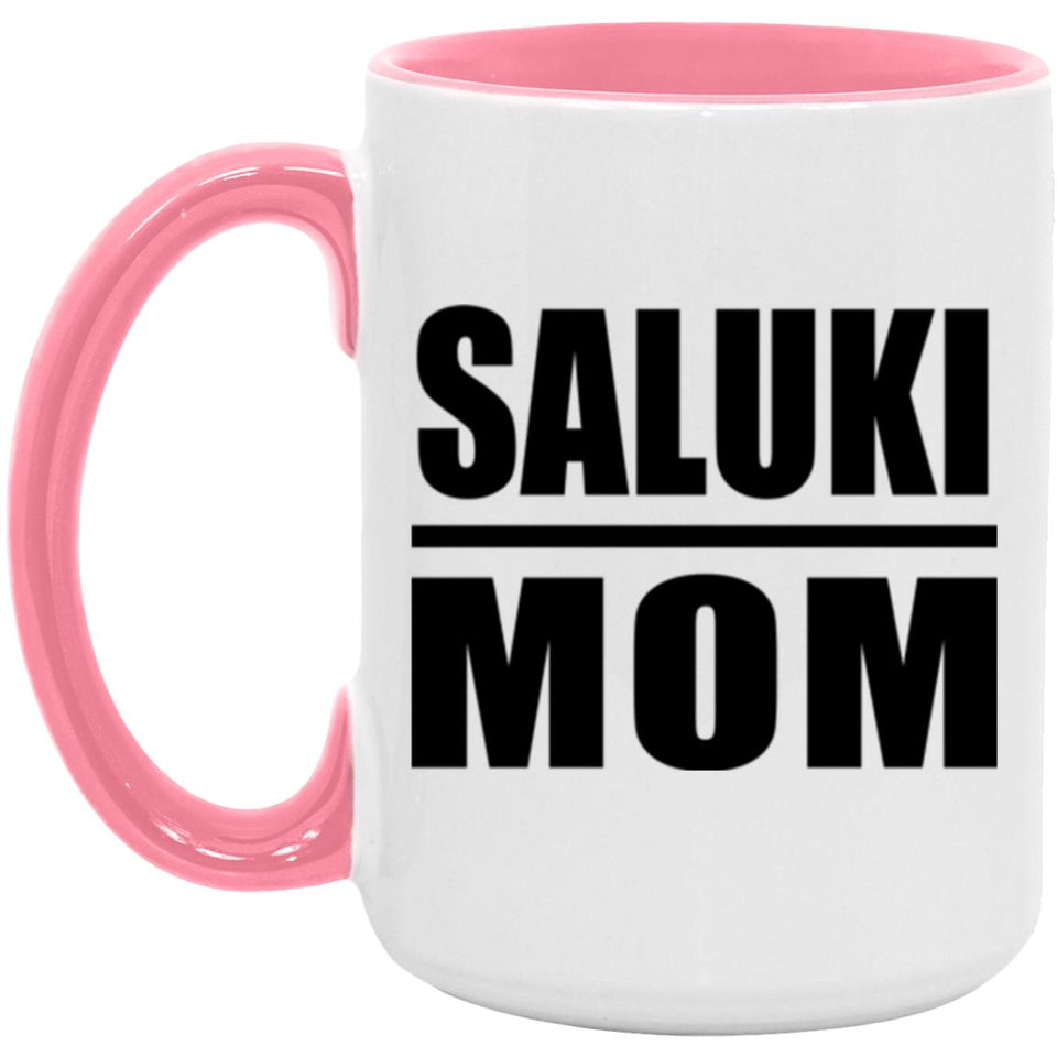 Saluki Mom - 15oz Accent Mug Pink