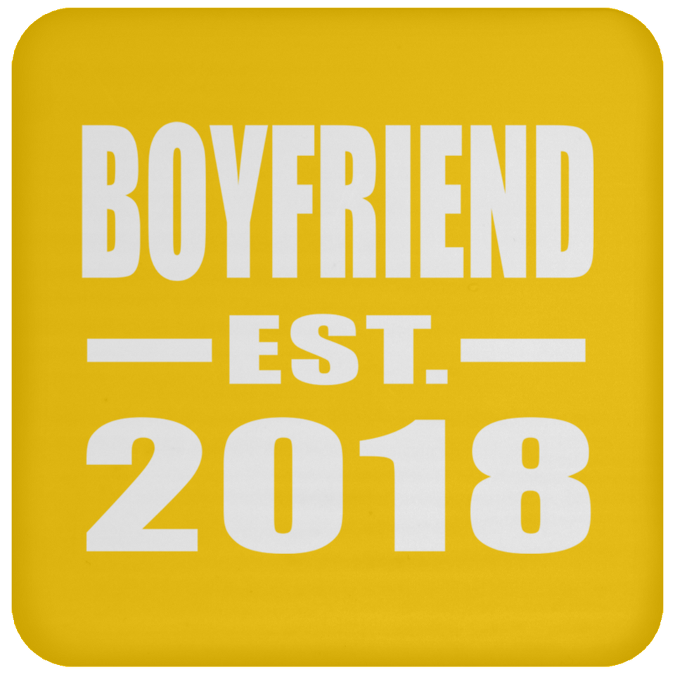 Boyfriend Established EST. 2018 - Drink Coaster