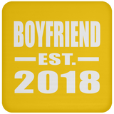 Boyfriend Established EST. 2018 - Drink Coaster