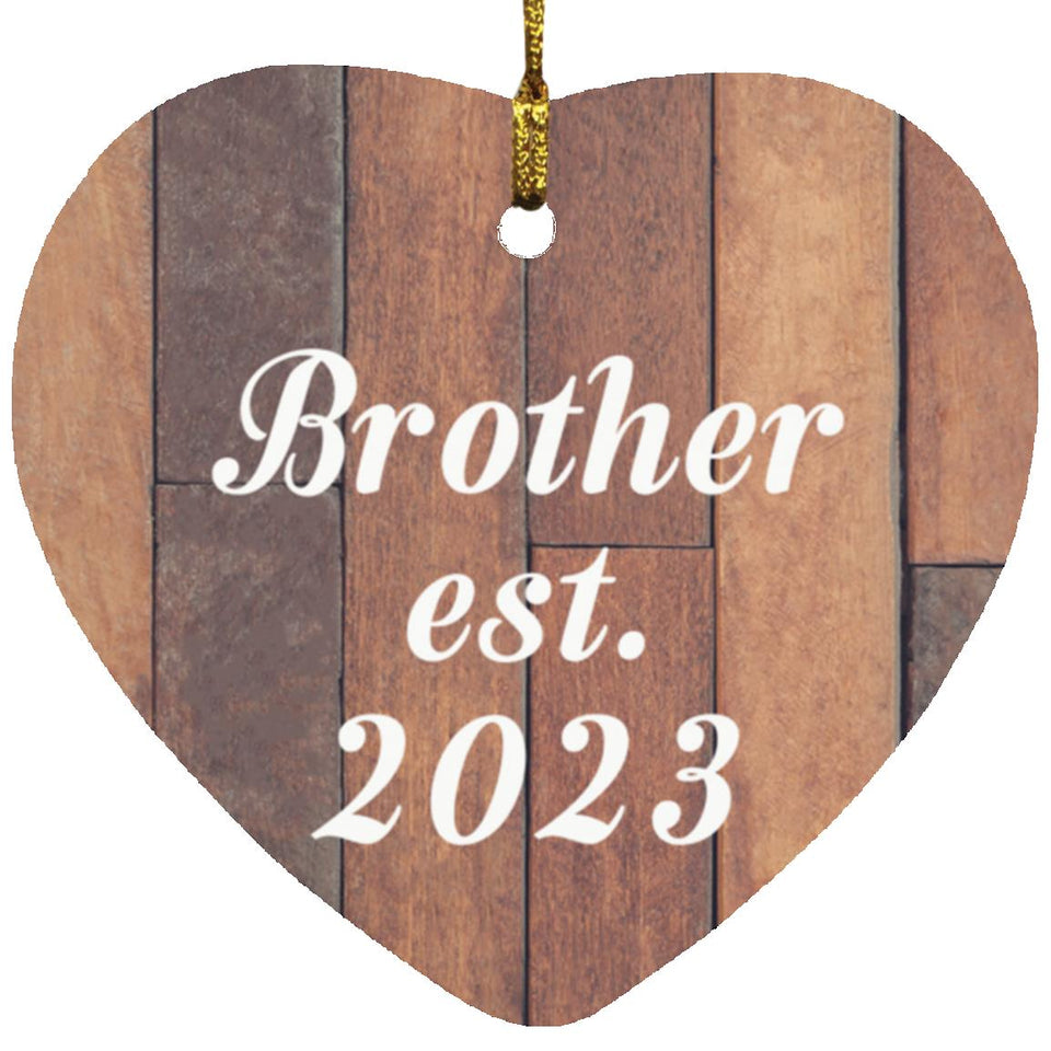 Brother Established Est. 2023 - Heart Ornament E