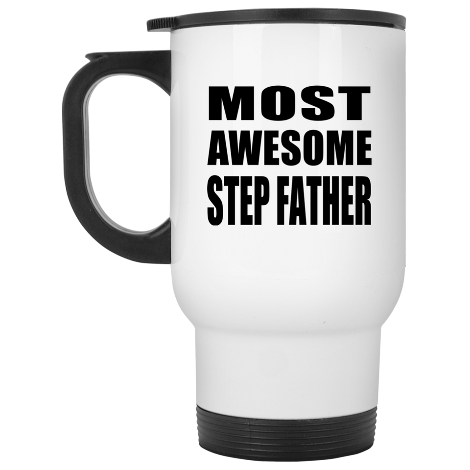Most Awesome Step Father - White Travel Mug