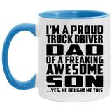 Proud Truck Driver Dad Of Awesome Son - 11oz Accent Mug Blue