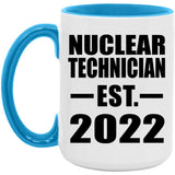 Nuclear Technician Established EST. 2022 - 15oz Accent Mug Blue