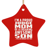 Proud Judge Mom Of Awesome Son - Star Ornament