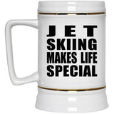 Jet Skiing Makes Life Special - Beer Stein