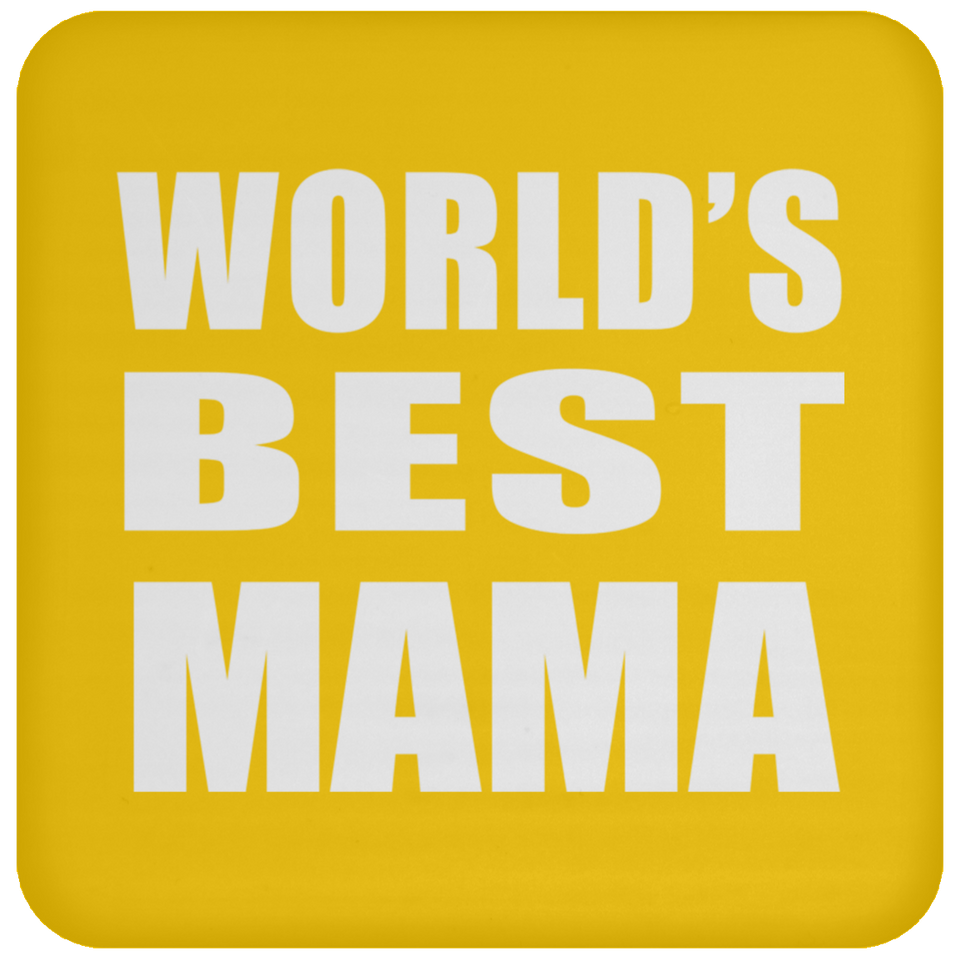 World's Best Mama - Drink Coaster