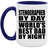 Stenographer By Day World's Best Dad By Night - 15oz Accent Mug Purple
