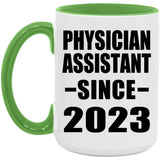Physician Assistant Since 2023 - 15oz Accent Mug Green