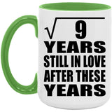 3rd Anniversary Square Root of 9 Years Still In Love - 15oz Accent Mug Green