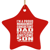 Proud Management Consultant Dad Of Awesome Son - Star Ornament
