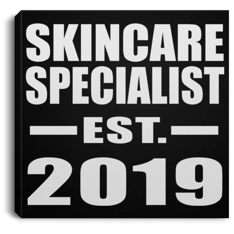 Skincare Specialist Established EST. 2019 - Canvas Square