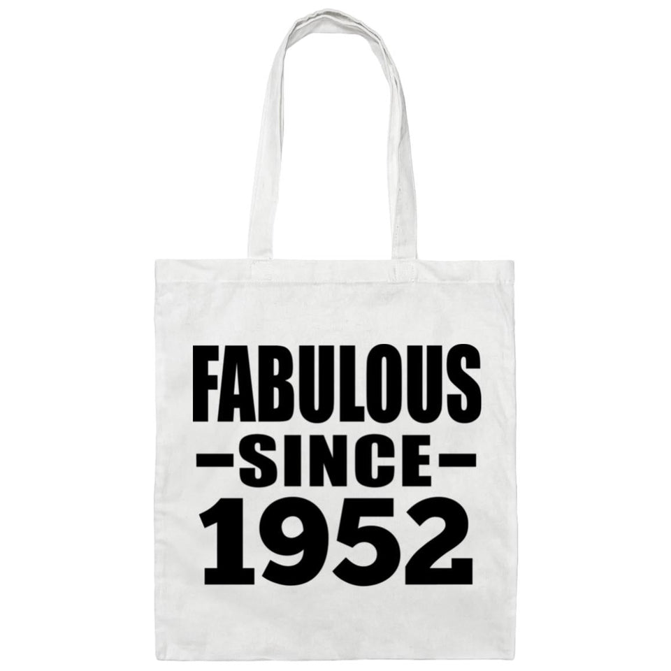 72nd Birthday Fabulous Since 1952 - Tote Bag White