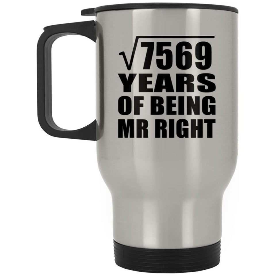 87th Anniversary Square Root of 7569 Years of Being Mr Right - Silver Travel Mug