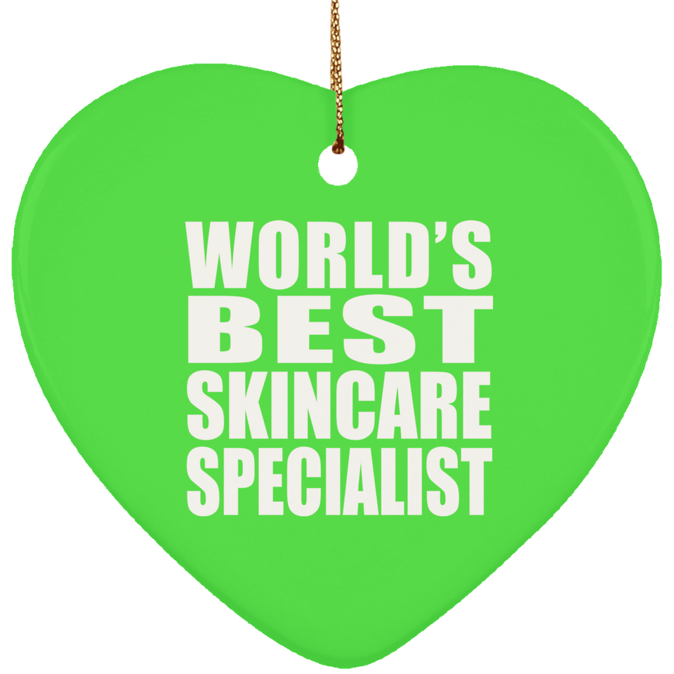 World's Best Skincare Specialist - Heart Ornament