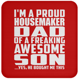 Proud Housemaker Dad Of Awesome Son - Drink Coaster