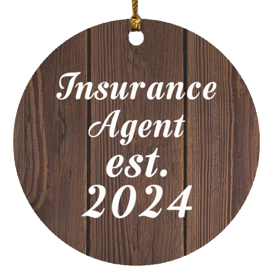Insurance Agent Established Est. 2024 - Circle Ornament D