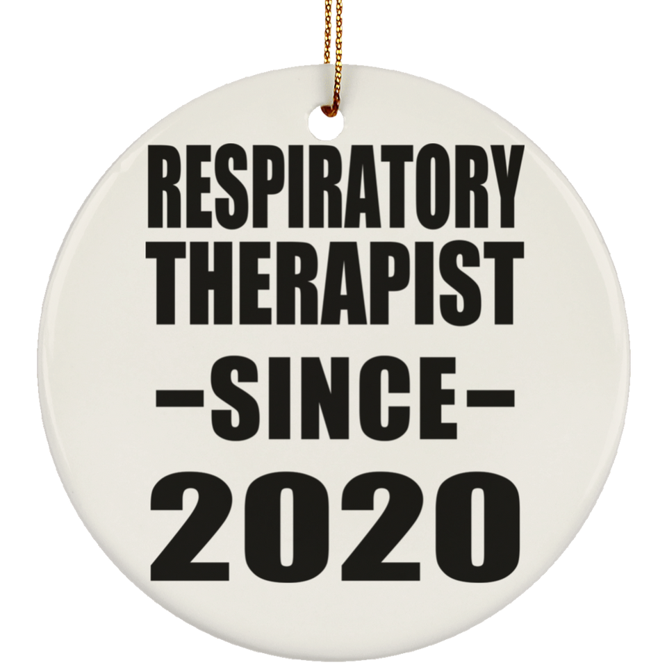 Respiratory Therapist Since 2020 - Circle Ornament