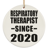 Respiratory Therapist Since 2020 - Circle Ornament