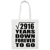 54th Anniversary Square Root of 2916 Years Down Forever To Go - Tote Bag White