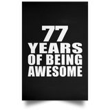 77th Birthday 77 Years Of Being Awesome - Poster Portrait