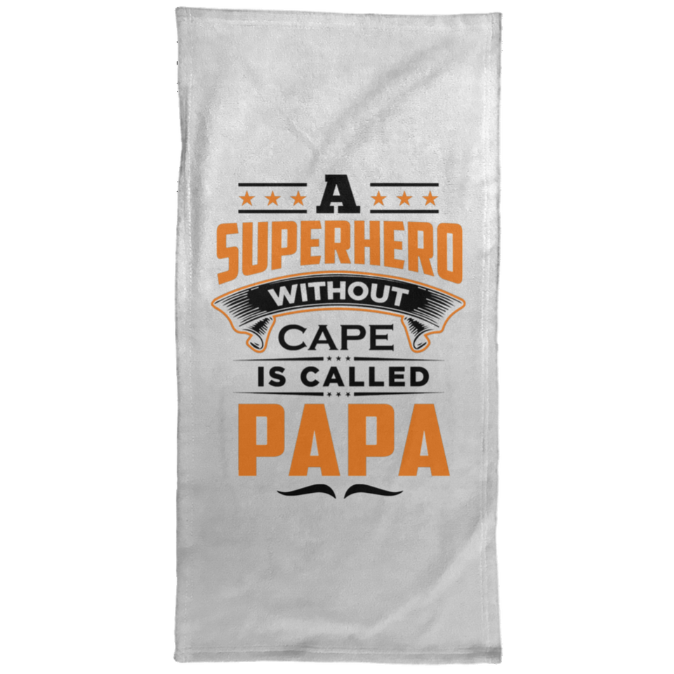 A Superhero Without Cape is Called Papa - Hand Towel