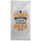 A Superhero Without Cape is Called Papa - Hand Towel