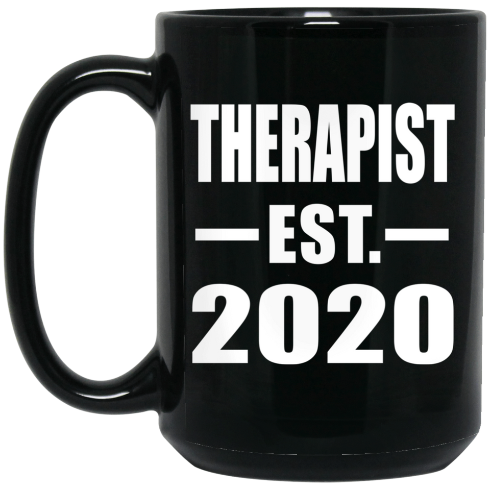 Therapist Established EST. 2020 - 15oz Coffee Mug Black