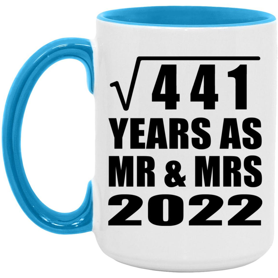 21st Anniversary Square Root of 441 Years As Mr & Mrs 2022 - 15oz Accent Mug Blue