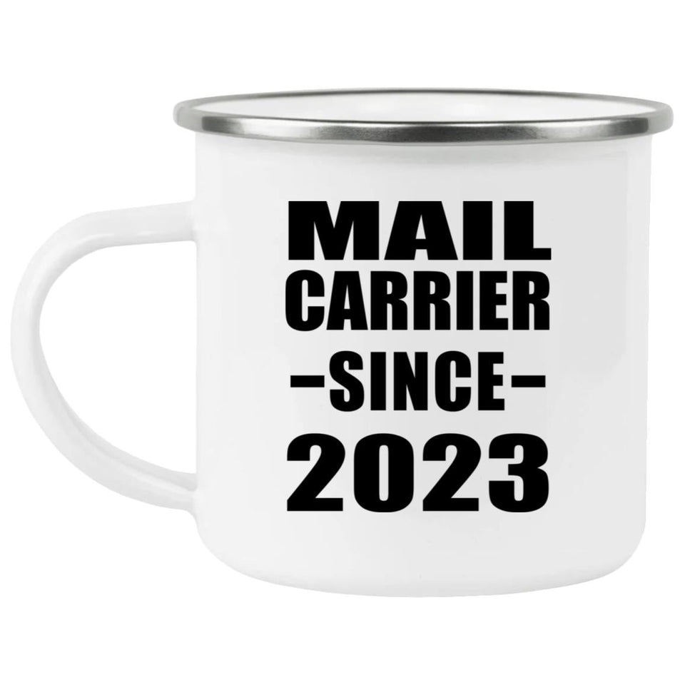 Mail Carrier Since 2023 - 12oz Camping Mug