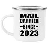 Mail Carrier Since 2023 - 12oz Camping Mug
