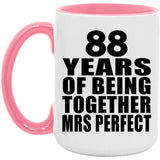 88th Anniversary 88 Years Of Being Mrs Perfect - 15oz Accent Mug Pink