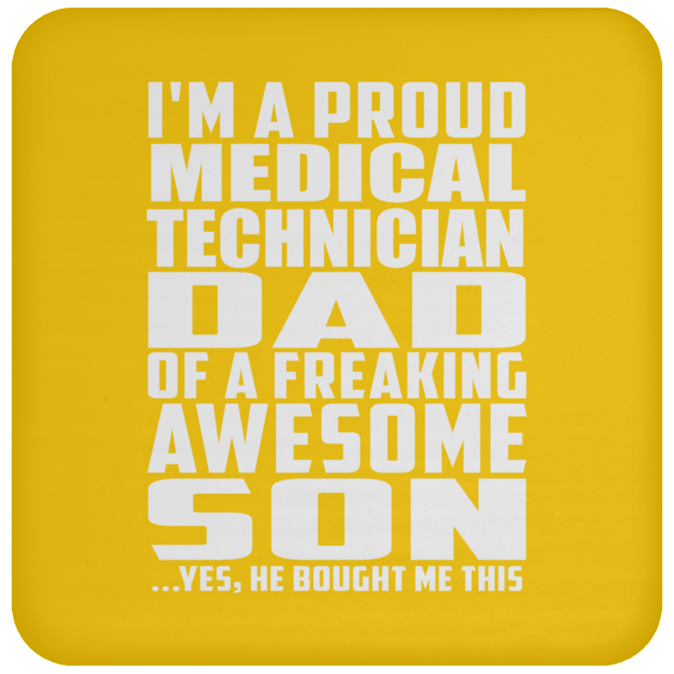 Proud Medical Technician Dad Of Awesome Son - Drink Coaster