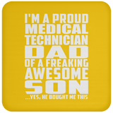 Proud Medical Technician Dad Of Awesome Son - Drink Coaster
