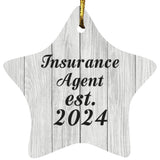 Insurance Agent Established Est. 2024 - Star Ornament F