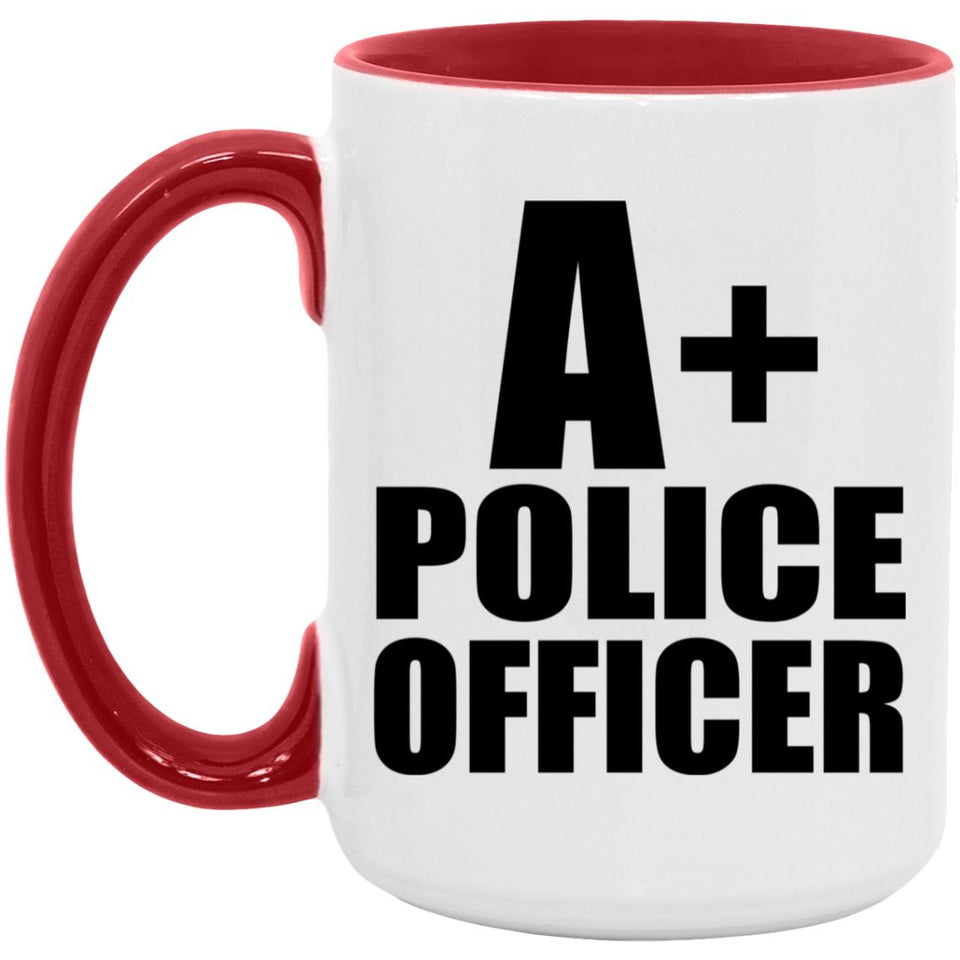 A+ Police Officer - 15oz Accent Mug Red