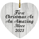 First Christmas As An Amazing Niece 2023 - Heart Ornament F