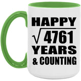 Happy 69th Anniversary Square Root of 4761 Years & Counting - 15oz Accent Mug Green