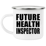 Future Health Inspector - 12oz Camping Mug