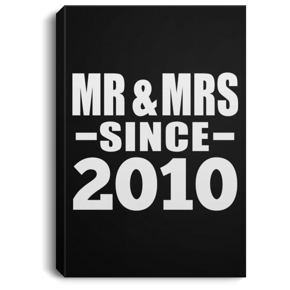14th Anniversary Mr & Mrs Since 2010 - Canvas Portrait