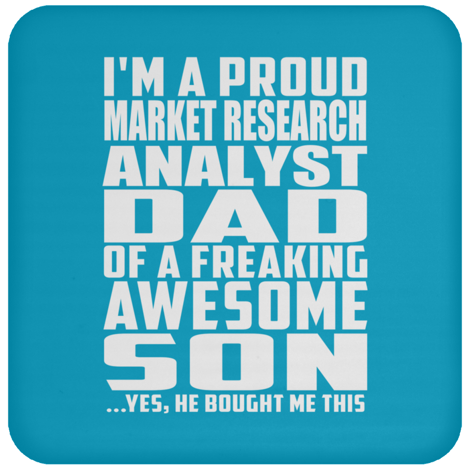 Proud Market Research Analyst Dad Of Awesome Son - Drink Coaster