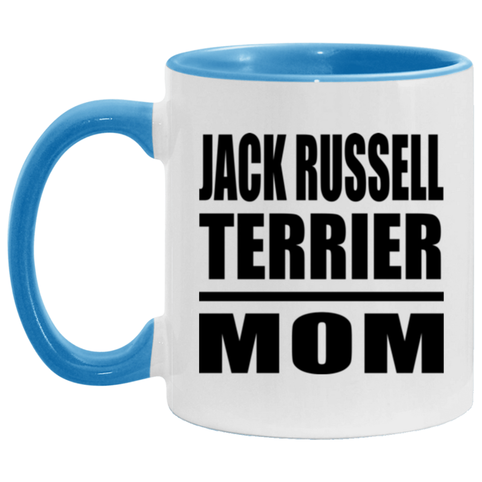 Jack Russell Terrier Mom - 11oz Accent Mug Blue