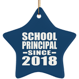 School Principal Since 2018 - Star Ornament