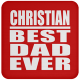 Christian Best Dad Ever - Drink Coaster